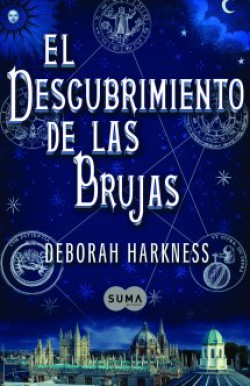 Deborah Harkness - El descubrimiento de las brujas