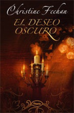 Christine Feehan - El deseo oscuro