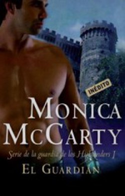 Monica McCarty - El Guardián