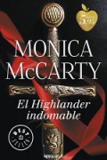 El highlander indomable