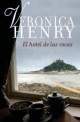 Veronica Henry - El hotel de las rocas