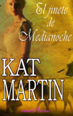 Kat Martin - El jinete de medianoche