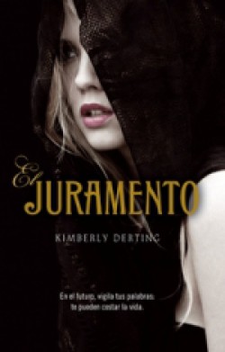 Kimberly Derting - El juramento