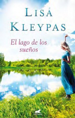 Lisa Kleypas - El lago de los sueños