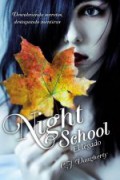 Night School. El legado