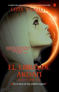 El libro de Ardan. Saga Vanir VII