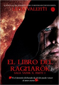 El libro de los Ragnarök. Saga Vanir 10/1