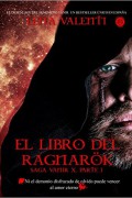 El libro de los Ragnarök. Saga Vanir 10/1