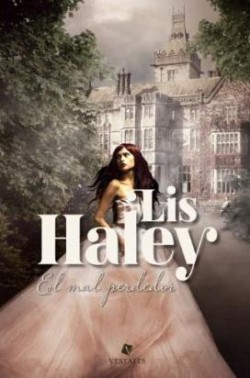 Lis Haley - El mal perdedor