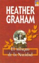 Heather Graham - El milagro de la Navidad