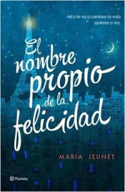 María Jeunet - El nombre propio de la felicidad