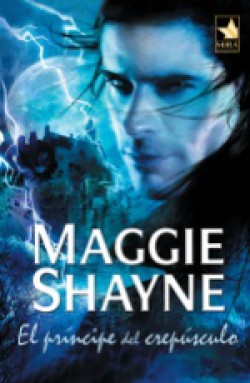 Maggie Shayne - El príncipe del crepúsculo 