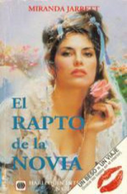 Miranda Jarrett - El rapto de la novia