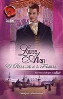 Louise Allen - El rebelde de la familia
