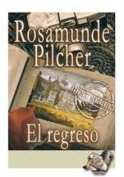 Rosamunde Pilcher - El regreso