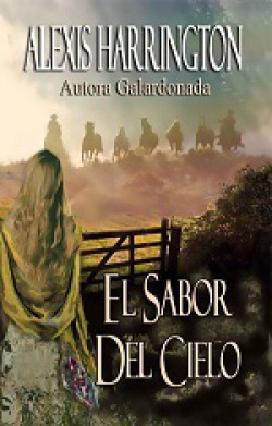 Alexis Harrington - El sabor del cielo