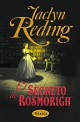 Jaclyn Reding - El secreto de Rosmorigh