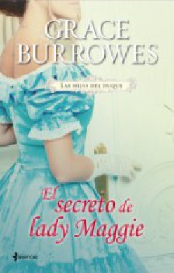 Grace Burrowes - El Secreto de Lady Maggie