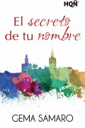 El secreto de tu nombre