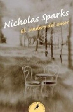 Nicholas Sparks - El sendero del amor