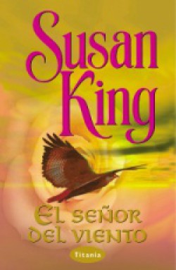 Susan King - El Señor del viento