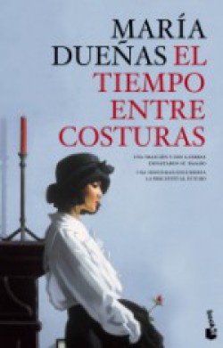 María Dueñas - El tiempo entre costuras