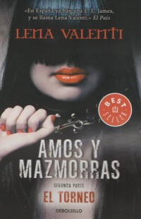 Amos y mazmorras II: El torneo 