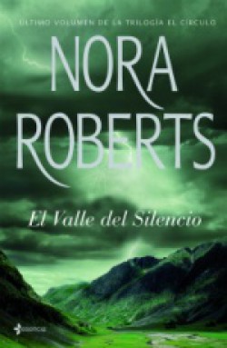 Nora Roberts - El valle del silencio