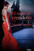 El viaje del presidente