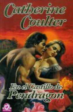 Catherine Coulter - En el castillo de Pendragon