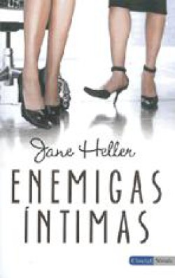 Jane Heller - Enemigas íntimas