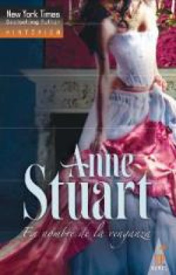 Anne Stuart - En nombre de la venganza