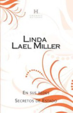 Linda Lael Miller - Secretos del pasado