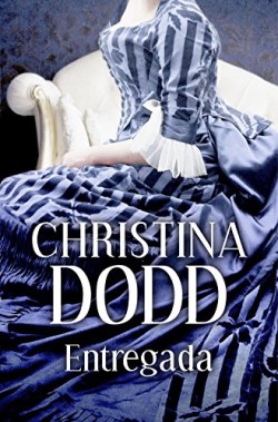 Christina Dodd - Entregada