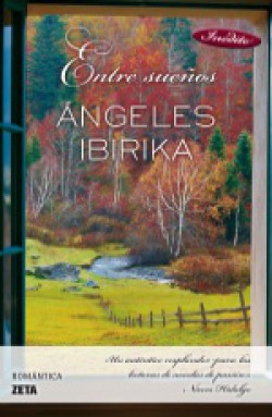 Angeles Ibirika - Entre sueños