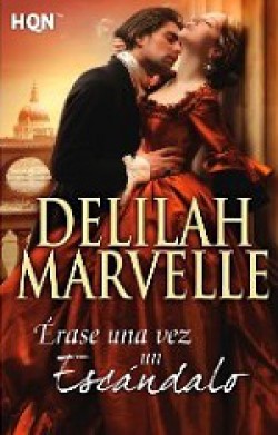 Delilah Marvelle - Érase una vez un escándalo