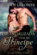 Escandalizada por mi príncipe