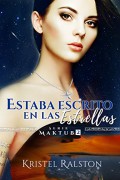 Estaba escrito en las estrellas