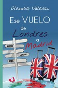 Ese vuelo de Londres a Madrid