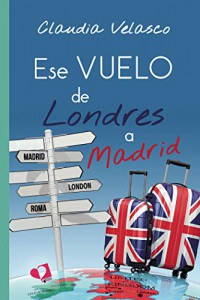 Ese vuelo de Londres a Madrid