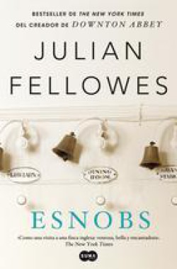Julian Fellowes - Esnobs 