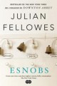 Julian Fellowes - Esnobs 