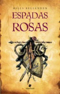 Espadas y rosas