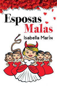 Esposas malas