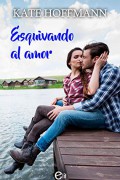 Esquivando al amor