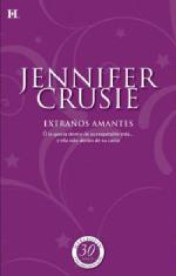 Jennifer Crusie - Extraños amantes