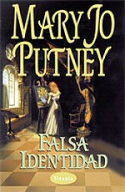 Mary Jo Putney - Falsa identidad