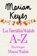 La familia Walsh A-Z, escrito por Mamá Walsh