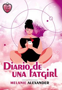Diario de una fatgirl
