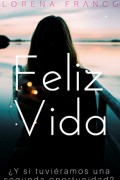 Feliz vida